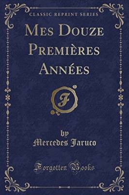 Mes douze premires annes - douze,